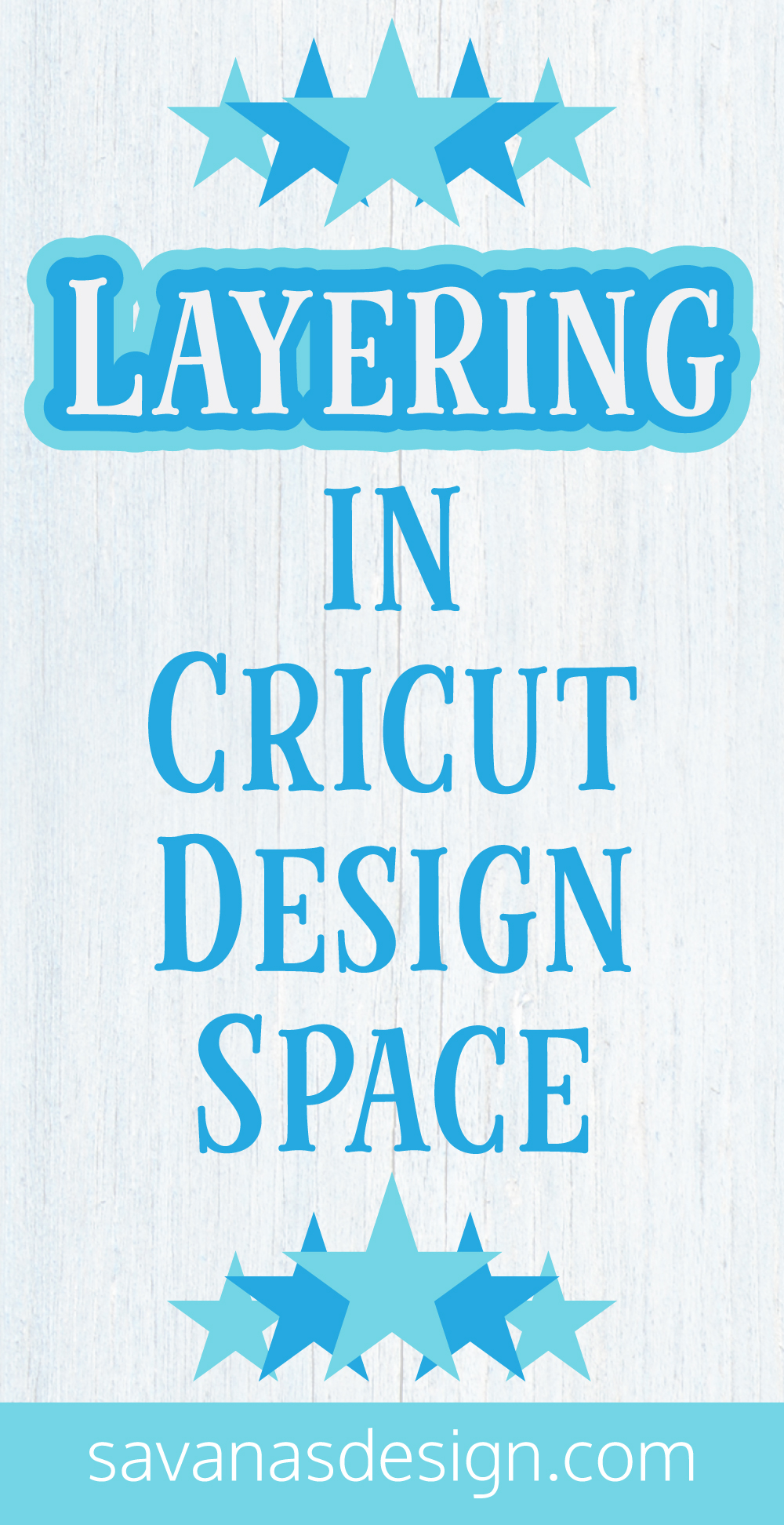 Layering in Cricut Design Space Pinterest
